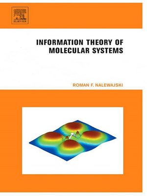 cover image of Information Theory of Molecular Systems